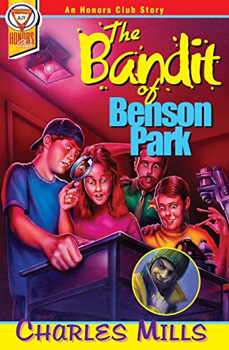 Imagen de archivo de The Bandit of Benson Park a la venta por ThriftBooks-Atlanta