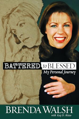 9780816320677: Battered to Blessed: My Personal Story