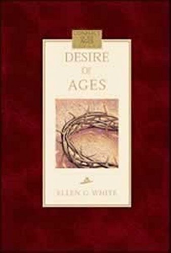 Beispielbild fr The Desire of Ages (Conflict of the Ages Series) zum Verkauf von Wonder Book