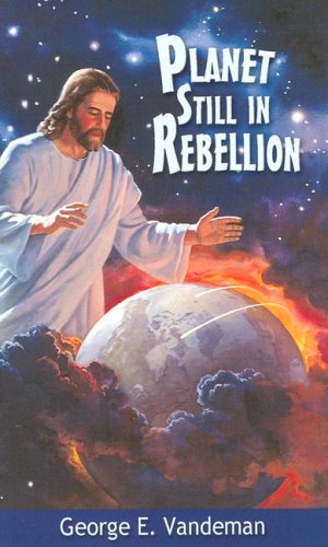 Stock image for Planet Still In Rebellion for sale by ThriftBooks-Dallas
