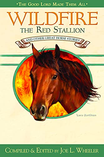 Stock image for Wildfire, the Red Stallion and Other Great Horse Stories for sale by ThriftBooks-Atlanta