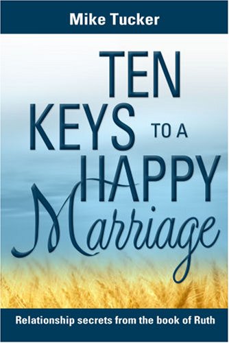 Beispielbild fr Ten Keys to a Happy Marriage zum Verkauf von BooksRun