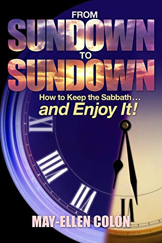 Beispielbild fr From Sundown to Sundown: How to Keep the Sabbath.and Enjoy It! zum Verkauf von SecondSale