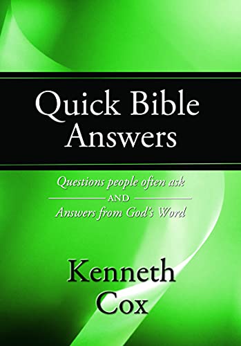 Beispielbild fr Quick Bible Answers -Questions People Often Ask and Answers from God's Word zum Verkauf von Decluttr