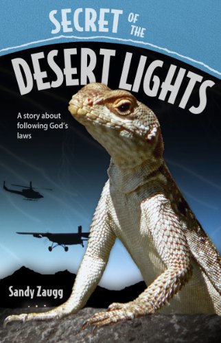 Stock image for Secret of the Desert Lights: A Story about Following God's Laws for sale by Wonder Book