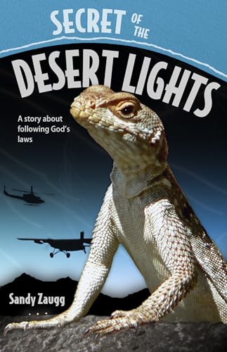 9780816322947: Secret of the Desert Lights: A Story about Following God's Laws
