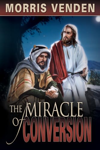 9780816323425: The Miracle of Conversion