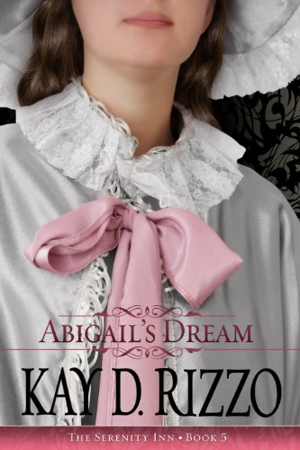 Beispielbild fr Abigail's Dream Serenity Inn book 5 zum Verkauf von The Book Spot