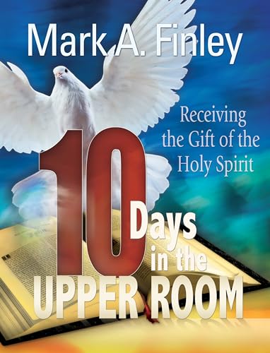 10 Days in the Upper Room (9780816324873) by Mark Finley