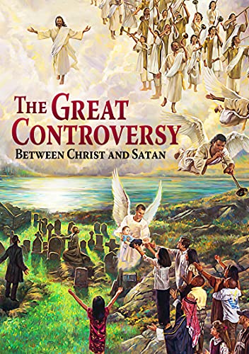 Imagen de archivo de The Great Controversy: Between Christ and Satan a la venta por Half Price Books Inc.