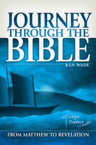Beispielbild fr Journey Through The Bible From Matthew to Revelation zum Verkauf von BooksRun