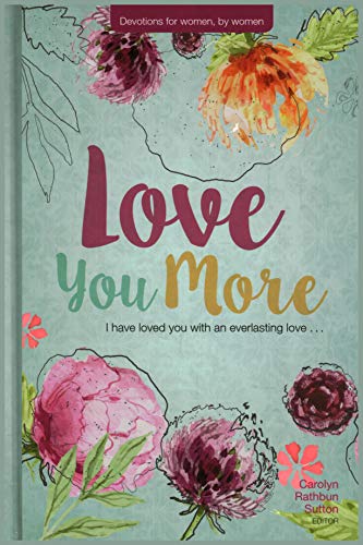 Beispielbild fr Love You More zum Verkauf von SecondSale