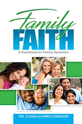 Stock image for Family Faith: A Devotional on Family Dynamics for sale by ThriftBooks-Dallas