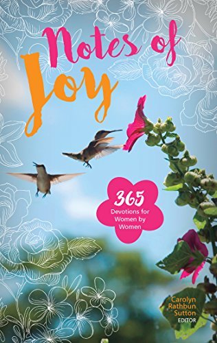 Stock image for Notes of Joy: 365 Devotions for Women by Women for sale by Open Books