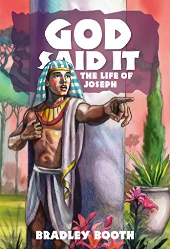 Stock image for God Said It: The Life of Joseph Book 2 for sale by Once Upon A Time Books