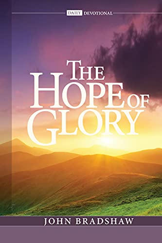 Imagen de archivo de The Hope of Glory (2022 Adult Devotional) a la venta por ZBK Books