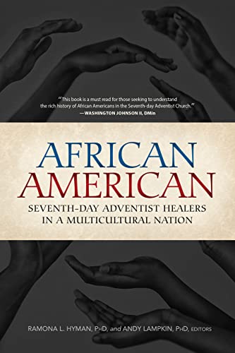 Stock image for African American Seventh-day Adventist Healers in a Multicultural Society for sale by Goodwill Books