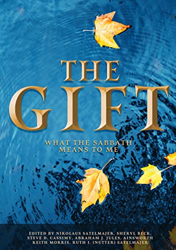 9780816368358: The Gift: What the Sabbath means to me