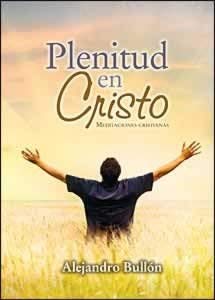 Beispielbild fr Plenitud en Cristo SPN 2011 Adult Dev (Spanish Edition) zum Verkauf von KuleliBooks