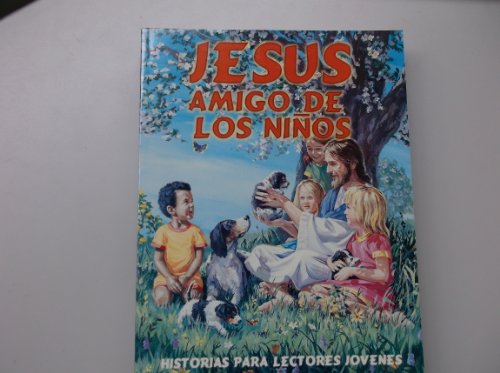 Beispielbild fr Jesus Amigo De Los Ninos zum Verkauf von Wonder Book