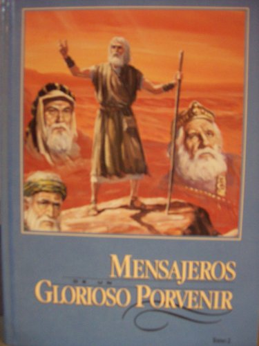 Beispielbild fr MENSAJEROS DE UN GLORIOSO PORVENIR by Elena G. de White zum Verkauf von HPB Inc.