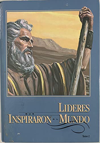 Stock image for Lideres Que Inspiraron Al Mundo (Tomo 2) for sale by Hawking Books