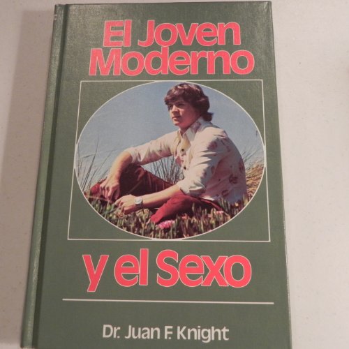 Stock image for El Joven Moderno y el Sexo for sale by Better World Books