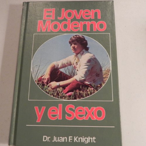 9780816399833: El Joven Moderno y el Sexo
