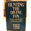 9780816402526: Hunting the Divine Fox: Images and Mystery in Christian Faith
