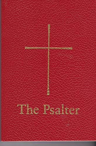 Stock image for The Psalter: A New Version for Public Worship and Private Devotion for sale by ThriftBooks-Atlanta