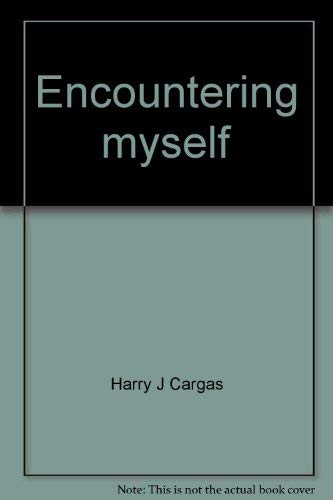 9780816403721: Title: Encountering myself Contemporary Christian meditat