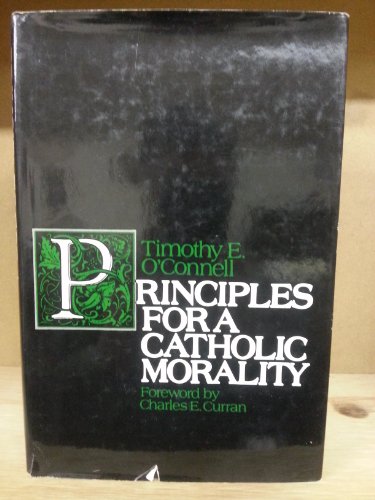 Beispielbild fr Principles for a Catholic Morality zum Verkauf von Anybook.com