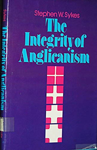 9780816404056: The Integrity Of Anglicanism