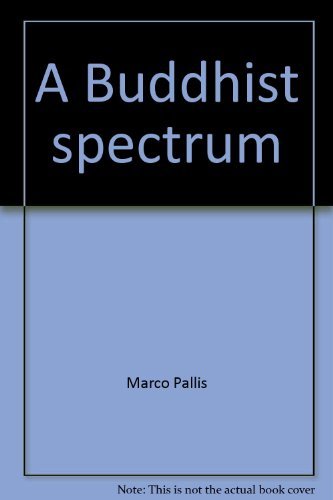 Beispielbild fr A Buddhist Spectrum : Contributions to Buddhist-Christian Dialogue zum Verkauf von Better World Books