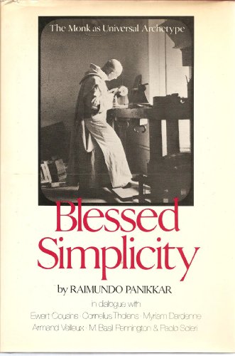 9780816405312: Blessed simplicity--the monk as universal archetype