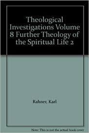 Beispielbild fr Theological Investigations, Volume VIII: Further Theology of the Spiritual Life 2 zum Verkauf von Second Story Books, ABAA