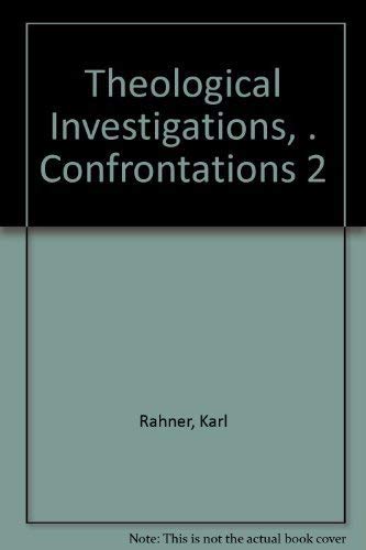 Beispielbild fr Theological Investigations Volume XII: Confrontations 2 zum Verkauf von Henry Stachyra, Bookseller