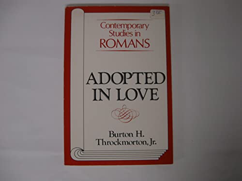 Stock image for Adopted in love: Contemporary studies in Romans for sale by HPB-Movies