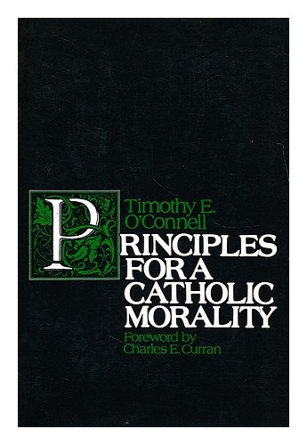 9780816420131: Principles for a catholic morality