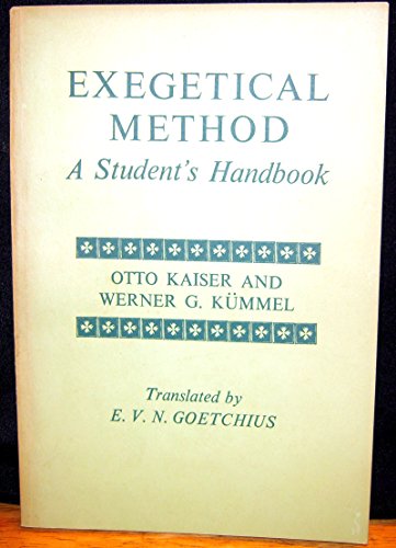 Imagen de archivo de Exegetical method;: A student's handbook a la venta por Better World Books