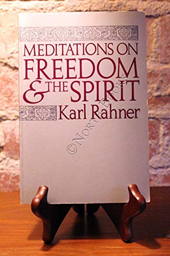 Beispielbild fr Meditations on Freedom and the Spirit zum Verkauf von Better World Books