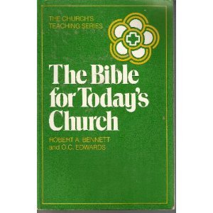 Stock image for The Bible for Today's Church for sale by Better World Books