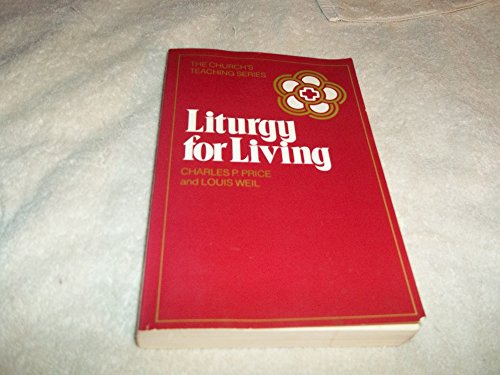Beispielbild fr Liturgy for Living zum Verkauf von Better World Books