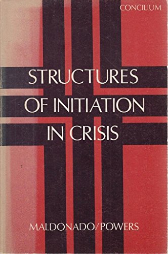 Stock image for Structures of Initiation in Crisis (Concilium, No. 122) for sale by Zubal-Books, Since 1961