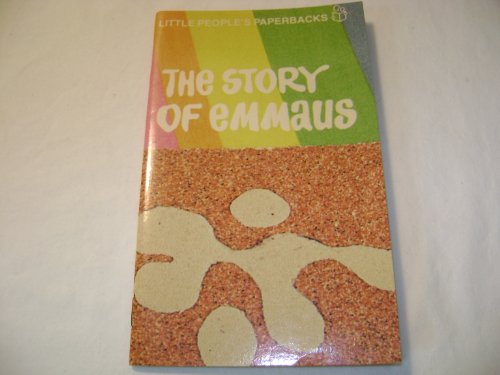 Stock image for The Story of Emmaus for sale by Lighthouse Books and Gifts