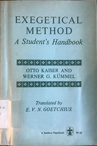 9780816423033: Exegetical method: A student's handbook