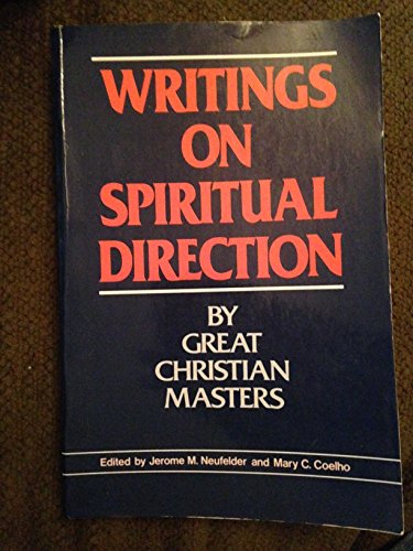 Imagen de archivo de Writings on Spiritual Direction by Great Christian Masters a la venta por AwesomeBooks