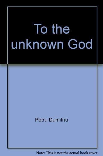 Stock image for To the unknown God for sale by Wonder Book