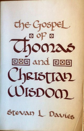 Stock image for Gospel of Thomas and Christian Wisdom for sale by The Maryland Book Bank