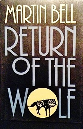 Stock image for Return of the Wolf for sale by The Book House, Inc.  - St. Louis